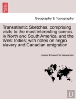 Bertrand.pt - Transatlantic Sketches, Comprising Visit
