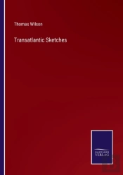 Transatlantic Sketches