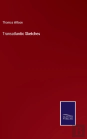 Transatlantic Sketches