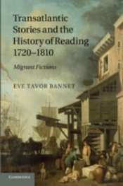 Transatlantic Stories And The History Of Reading, 1720â€“1810