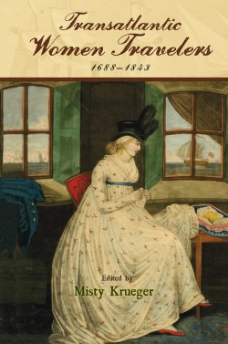 Bertrand.pt - Transatlantic Women Travelers, 1688-1843
