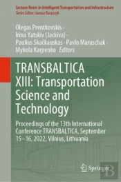 Transbaltica Xiii: Transportation Science And Technology