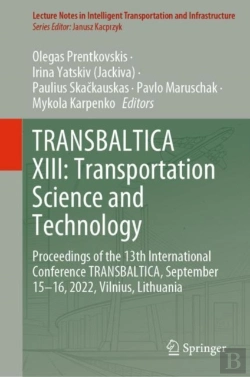 Bertrand.pt - Transbaltica Xiii: Transportation Science And Technology