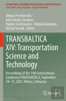 Transbaltica Xiv: Transportation Science And Technology
