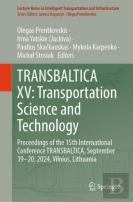 Transbaltica Xv: Transportation Science And Technology