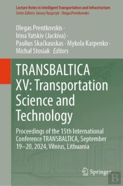 Bertrand.pt - Transbaltica Xv: Transportation Science And Technology