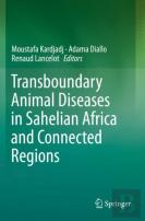 Transboundary Animal Diseases In Sahelian Africa And Connected Regions