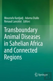 Transboundary Animal Diseases In Sahelian Africa And Connected Regions