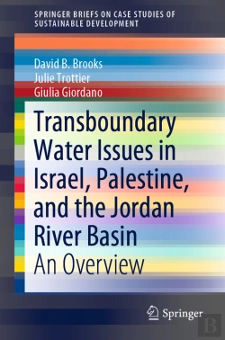 Bertrand.pt - Transboundary Water Issues In Israel, Palestine, And The Jordan River Basin