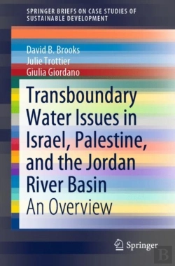 Bertrand.pt - Transboundary Water Issues In Israel, Palestine, And The Jordan River Basin