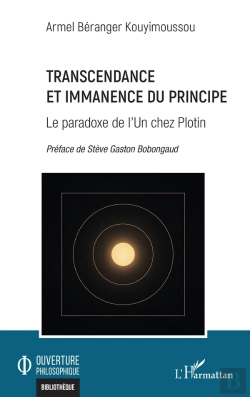 Bertrand.pt - Transcendance Et Immanence Du Principe : Le Paradoxe De L'Un Chez Plotin