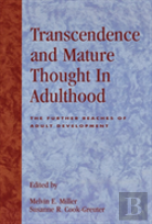 Transcendence And Mature Thought In Adulthood