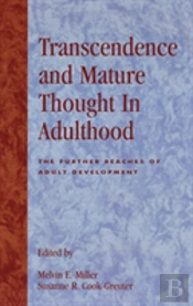 Transcendence And Mature Thought In Adulthood