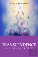 Transcendence And Other Stories