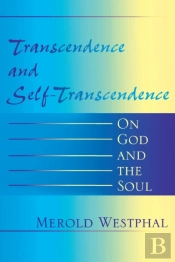 Transcendence And Self-Transcendence