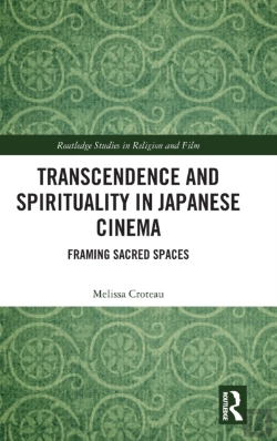 Bertrand.pt - Transcendence And Spirituality In Japanese Cinema
