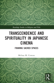 Transcendence And Spirituality In Japanese Cinema