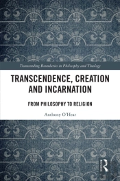 Transcendence, Creation And Incarnation
