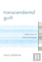 Transcendental Guilt