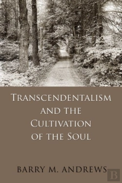 Bertrand.pt - Transcendentalism And The Cultivation Of The Soul