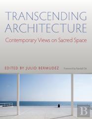 Transcending Architecture