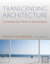 Transcending Architecture