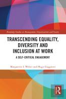 Transcending Equality, Diversity And Inclusion At Work