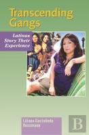 Transcending Gangs