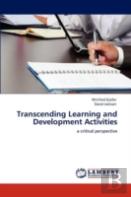 Transcending Learning And Development Activities