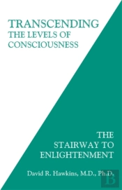 Transcending The Levels Of Consciousness
