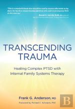Transcending Trauma