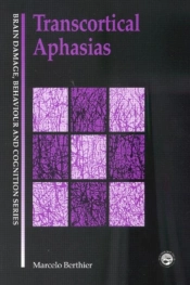 Transcortical Aphasias