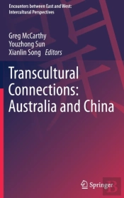 Transcultural Connections: Australia And China