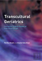 Transcultural Geriatrics