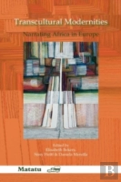 Transcultural Modernities: Narrating Afr