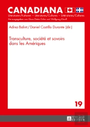 Transculture, Société Et Savoirs Dans Les Amériques