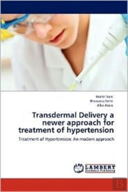 Bertrand.pt - Transdermal Delivery A Newer Approach For Treatment Of Hypertension