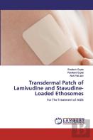 Transdermal Patch Of Lamivudine And Stavudine-Loaded Ethosomes