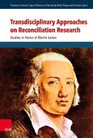 Transdisciplinary Approaches On Reconciliation Research