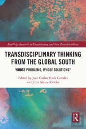 Transdisciplinary Thinking From The Global South