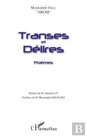 Transes Et Délires