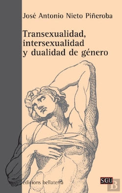 Bertrand.pt - Transexualidad Intersexualidad Y Dualidad De Genero