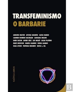 Bertrand.pt - Transfeminismo O Barbarie
