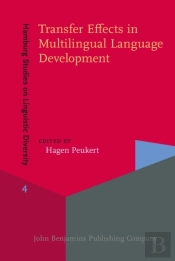 Transfer Effects In Multilingual Language Development