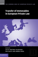 Transfer Of Immovables In European Private Law