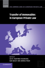 Transfer Of Immovables In European Private Law