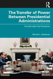 Transfer Of Power Between Presidential Administrations