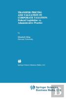 Transfer Pricing And Valuation In Corporate Taxation