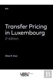 Transfer Pricing In Luxembourg 2eme Edition