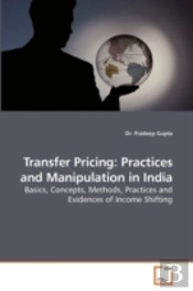 Transfer Pricing: Practices And